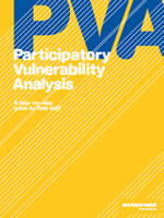 Participatory Vulnerability Analysis: a step-by-step guide for field staff
