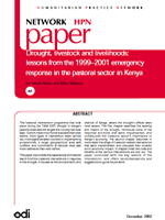 Drought, livestock and livelihoods: Lessons from the 1999-2001 emergency response in the pastoral sector in Kenya